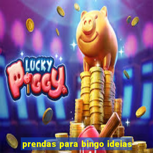 prendas para bingo ideias